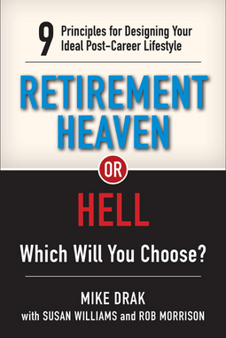 Retirement Heaven Hell