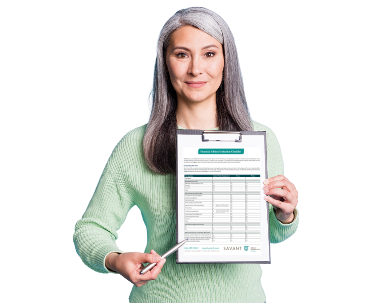Savant Wealth Advisor Evaluation Checklist