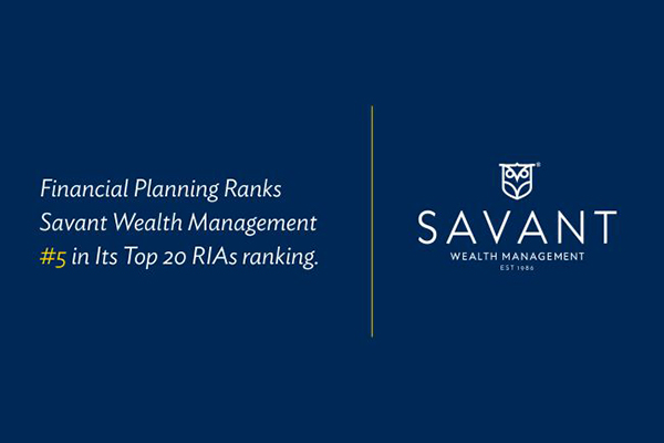 Savant Top RIAs - Financial Planning