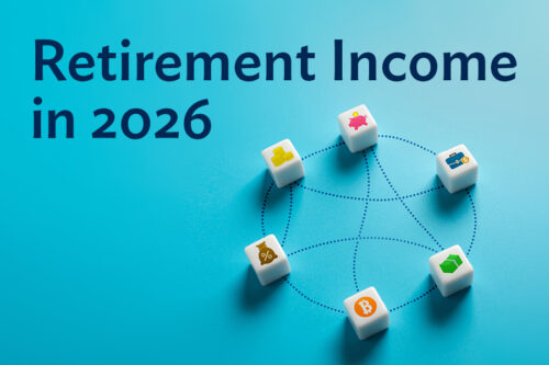 Retirement Income Strategies for 2026