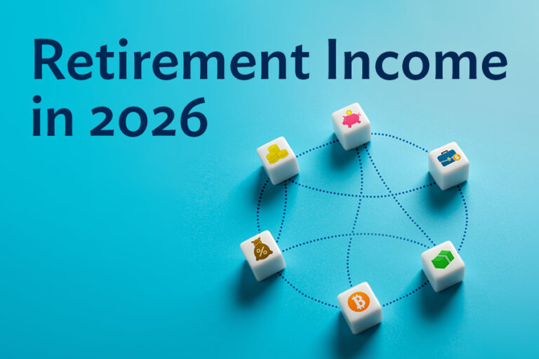 Retirement Income Strategies in 2026