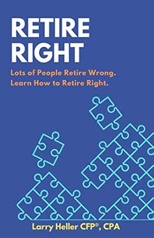 Retire Right-Larry Heller