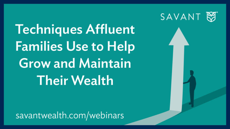techniques affluent families use to grow wealth