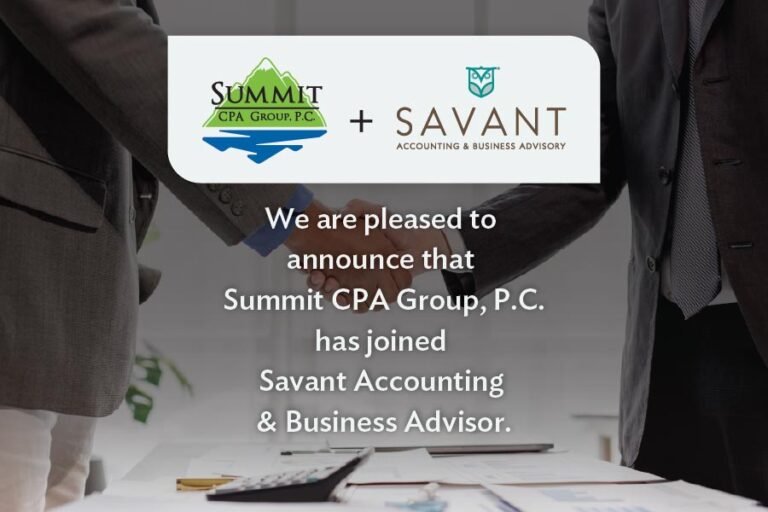 Savant Accounting & Business Advisory Welcomes Summit CPA Group